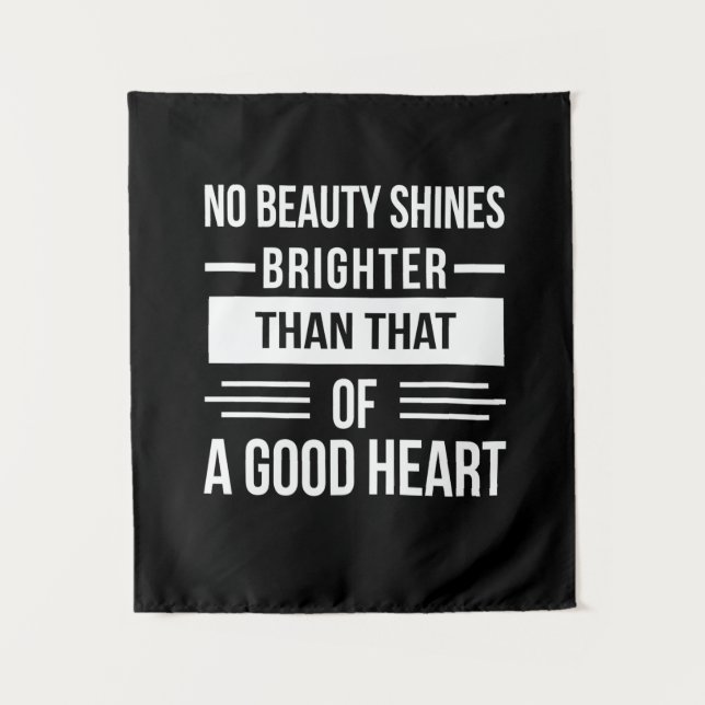 Birthday Gift A Good Heart Tapestry (Front)