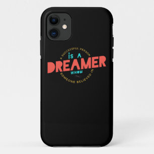 Birthday Gift A Successful Person Is A Dreamer Case-Mate iPhone Case