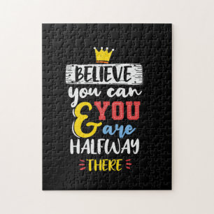 Birthday Gift Believe You Can Jigsaw Puzzle