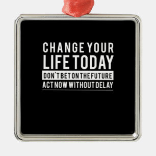Birthday Gift Change Your Life Today Metal Tree Decoration