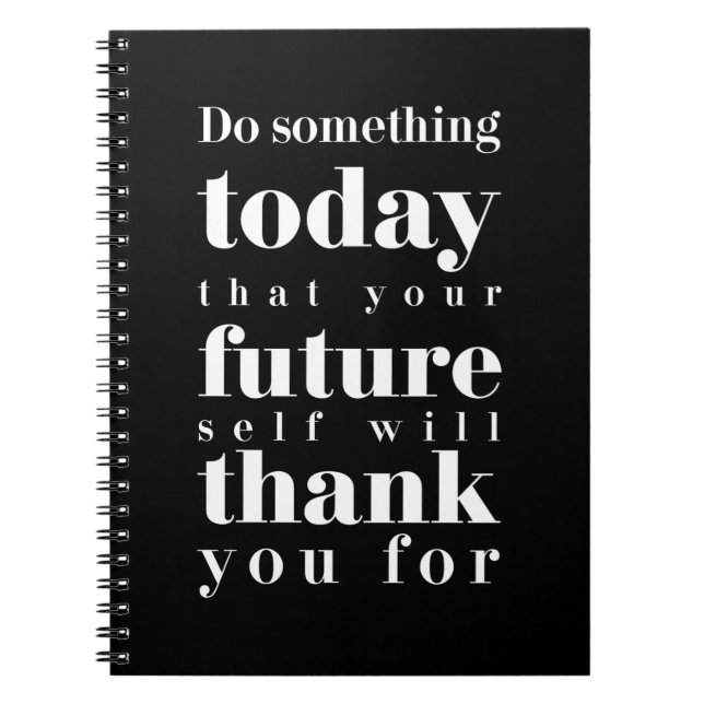 Birthday Gift Do Something Today Notebook (Front)