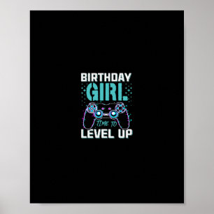Birthday Gift For Girl Time To Level Up Cool Video Poster