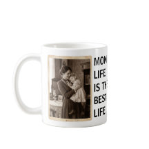 Birthday Gift For Mum, Mum Life is The Best Life