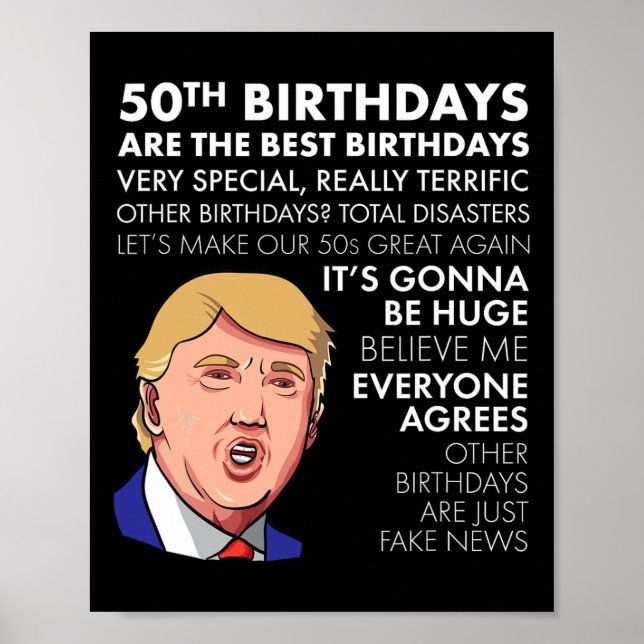 Birthday Gift Funny Trump Quote Shirt For Men  Poster (Front)