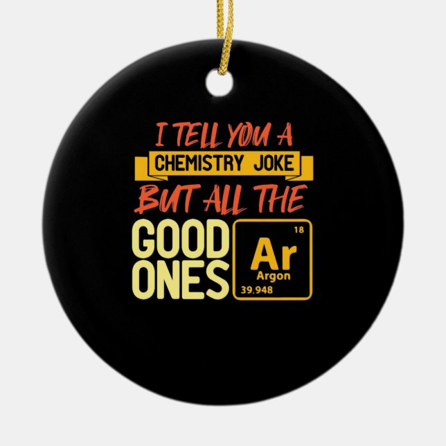 Birthday Gift | I Tell You A Chemistry Ceramic Tree Decoration (Front)