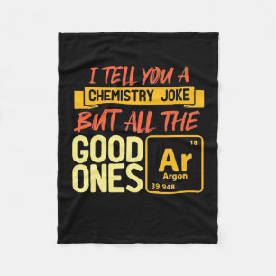 Birthday Gift   I Tell You A Chemistry Fleece Blanket
