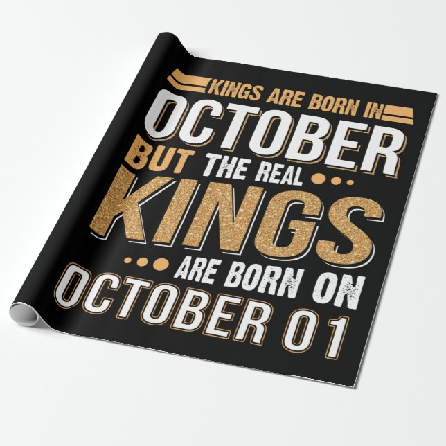 Birthday Gift | Kings Are Born In October Gift Wrapping Paper (Unrolled)