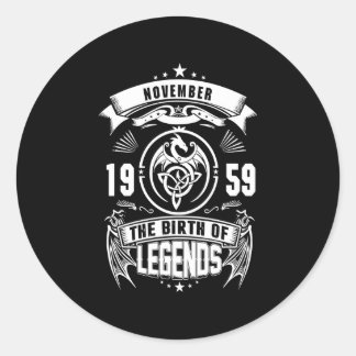 Birthday Gift | November 1959 The Birth Of Legends Classic Round Sticker