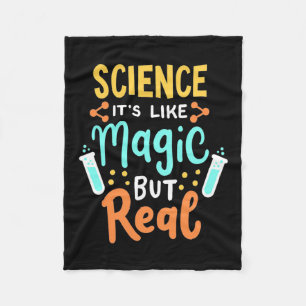Birthday Gift Science It Is Like Magic Fleece Blanket
