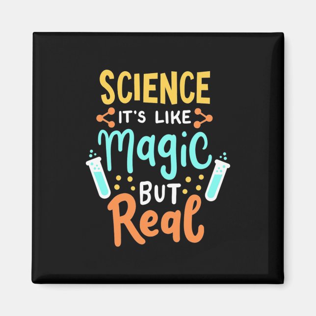 Birthday Gift | Science It Is Like Magic Magnet (Front)