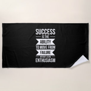 Birthday Gift Success Is The Ability To Move Beach Towel