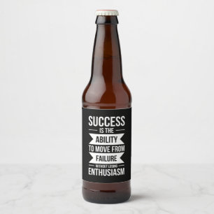 Birthday Gift Success Is The Ability To Move Beer Bottle Label