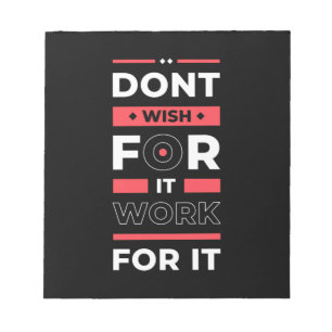 Birthday Gift Work For It Notepad