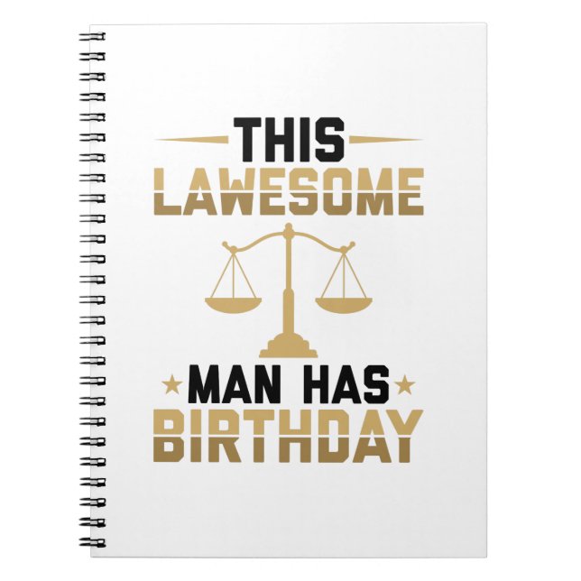 Birthday gifts for lawyers | Lawyer Attorney Law Notebook (Front)
