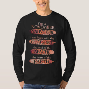 Birthday Gifts   I'm A November Native Child T-Shirt