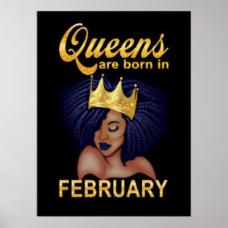 Birthday Gifts | Queens Are Born In February Poster