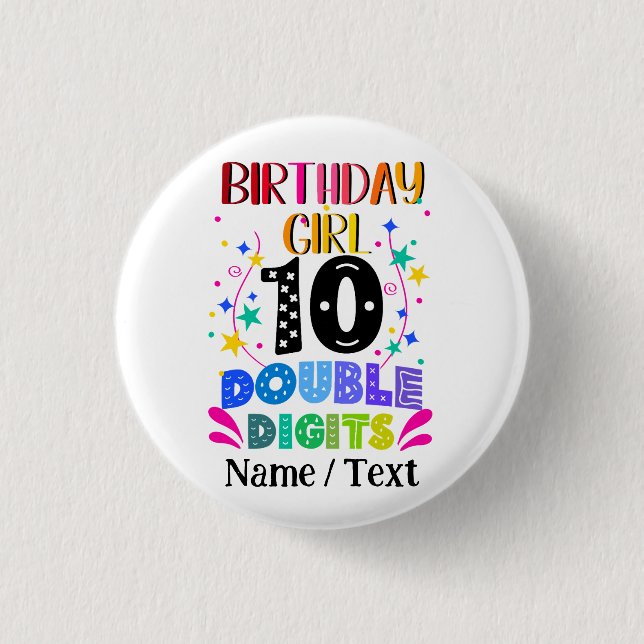 Birthday Girl 10 Double Digits  3 Cm Round Badge (Front)