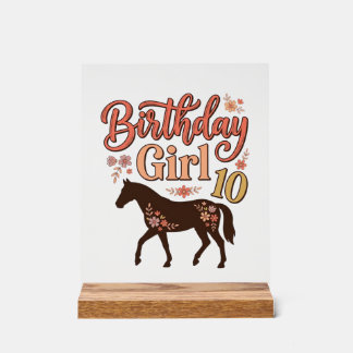 Birthday Girl 10 Horse Floral Vector Design_1 Acrylic Sign