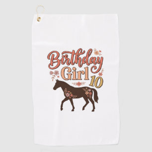 Birthday Girl 10 Horse Floral Vector Design_1 Golf Towel