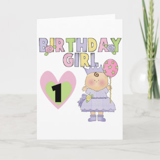 Birthday Girl 1st Birthday T-shirts and Gifts Card