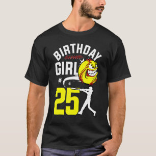 Birthday Girl 25 Years Old Softball Player Theme 2 T-Shirt
