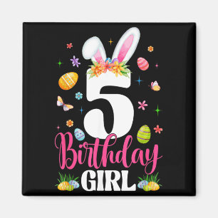 Birthday Girl 5 Years Old 5th Birthday Bunny Ears Magnet