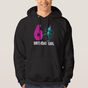 Birthday Girl 6 Octopus Love Hoodie