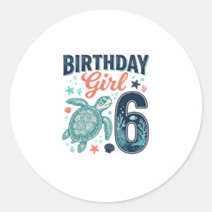 Birthday Girl 6 Sea Turtle Vector Design_1 Classic Round Sticker