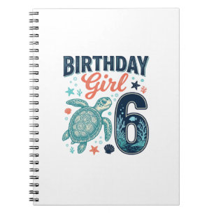 Birthday Girl 6 Sea Turtle Vector Design_1 Notebook