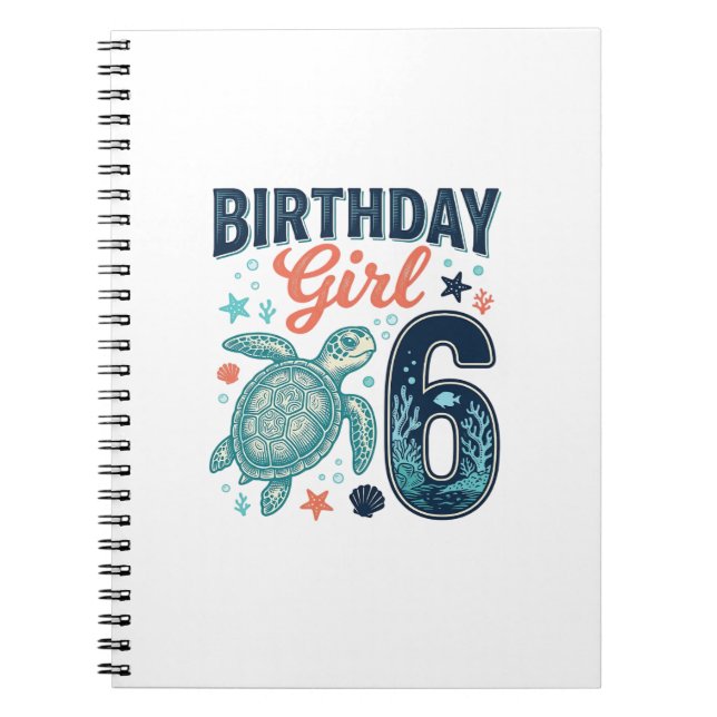 Birthday Girl 6 Sea Turtle Vector Design_1 Notebook (Front)