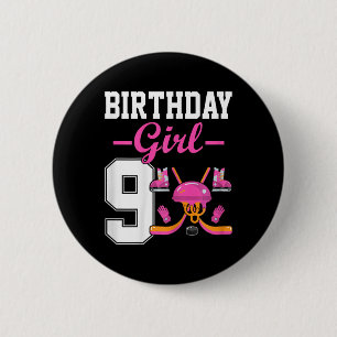 Birthday Girl 9 Years Old Ice Hockey 9th Birthday  6 Cm Round Badge
