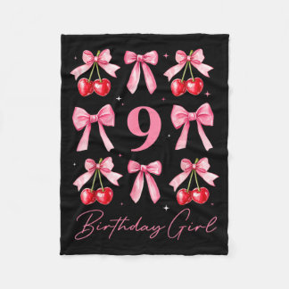 Birthday Girl 9th Birthday Cherry Coquette Bow 9 Y Fleece Blanket