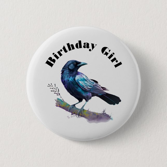 Birthday Girl - Beautiful Raven on a Tree Branch 6 Cm Round Badge (Front)