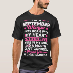 Birthday  Girl Born In September I Am A September  T-Shirt