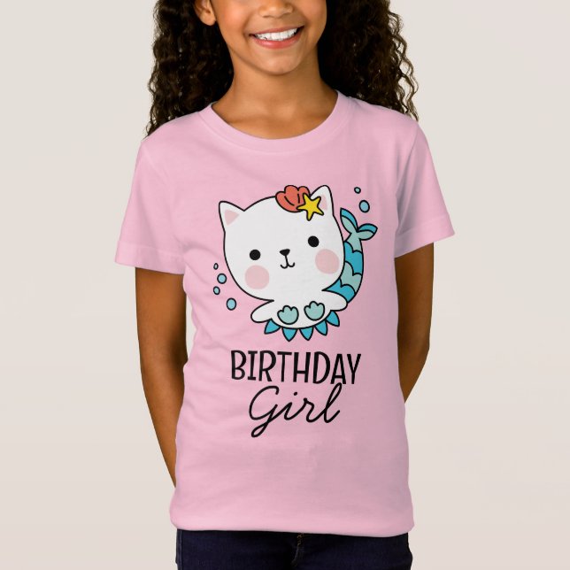 Birthday Girl | Cat Mermaid Birthday T-Shirt (Front)