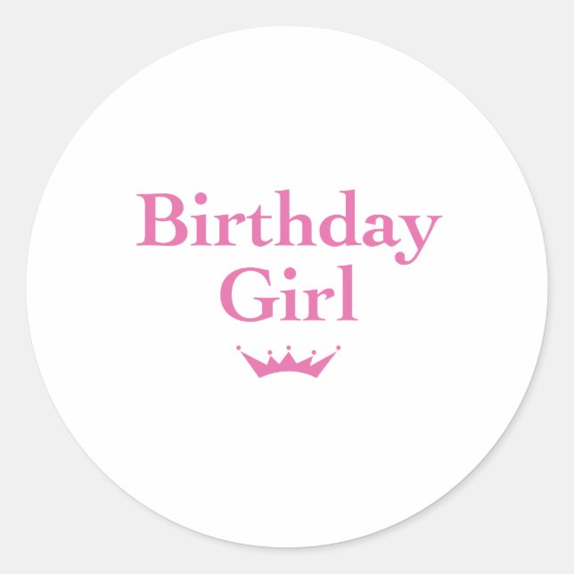 birthday girl classic round sticker (Front)