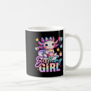 Birthday Girl Cute Axolotl Birthday Party Kids Gir Coffee Mug