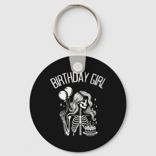 Birthday Girl Cute Gothic Skeleton Women Key Ring