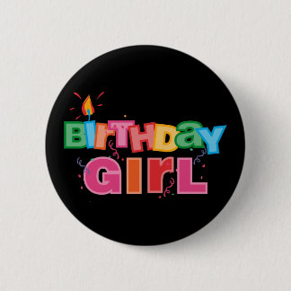 Birthday Girl Letters 6 Cm Round Badge