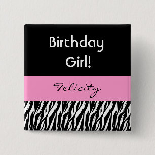 Birthday Girl Modern Zebra Print Custom Name V01 15 Cm Square Badge