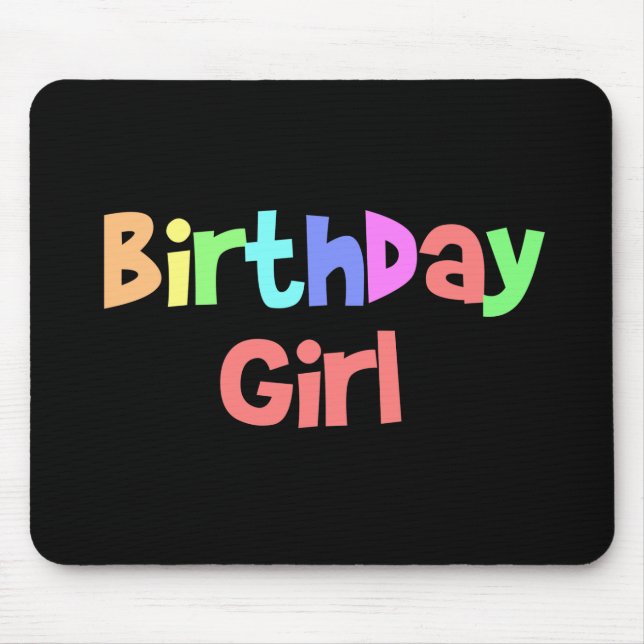 Birthday Girl Mouse Pad (Front)