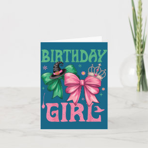 Birthday Girl Nk And Green Birthday Witch Women Gi Card