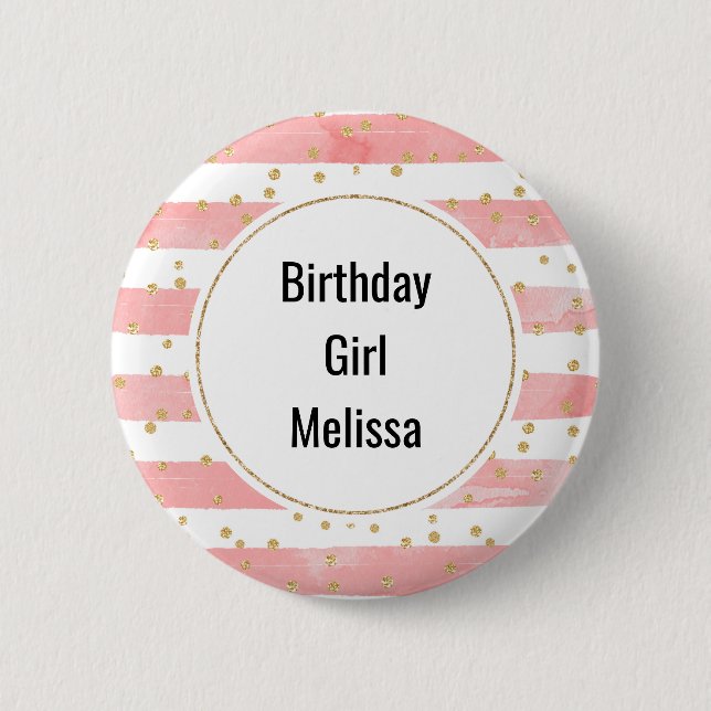 Birthday Girl Pink Blush Stripes | Gold Confetti 6 Cm Round Badge (Front)