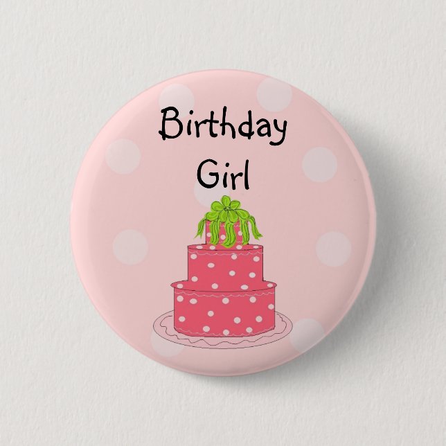 Birthday Girl - Pink Cake 6 Cm Round Badge (Front)