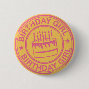 Birthday Girl -pink rubber stamp effect- 6 Cm Round Badge