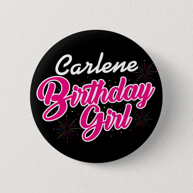 Birthday Girl Pink Typography with NAME on BLACK 6 Cm Round Badge (Front)