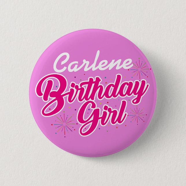 Birthday Girl Pink Typography with NAME on PINK 6 Cm Round Badge (Front)