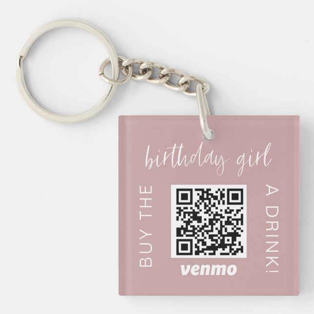 Birthday Girl QR Code Buy A Drink With Venmo Girly Key Ring (Front)