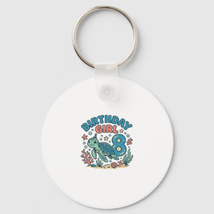 Birthday Girl Sea Turtle 8th Birthday Shirt Design Key Ring