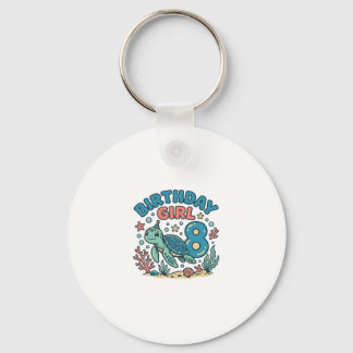 Birthday Girl Sea Turtle 8th Birthday Shirt Design Key Ring